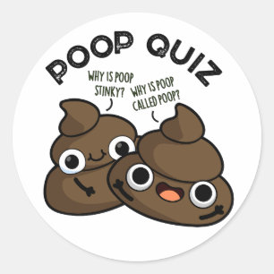 Adesivo Poop Quiz Funny Poo Pun