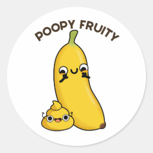 Adesivo Poopy Fruity Fruta Engraçada Banana Pun