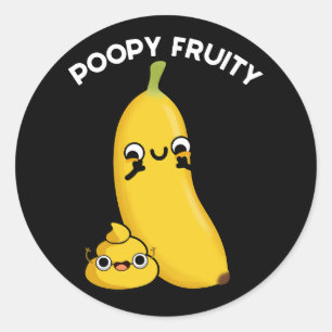 Adesivo Poopy Fruity Fruta Engraçada Banana Pun Dark BG