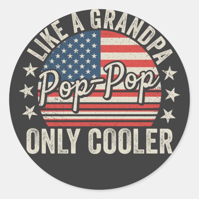 Adesivo Pop-Pop Like a Grandpa Only Cooler USA Flag (Frente)