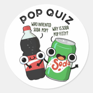 Adesivo Pop Quiz Engraçado Soda Pop Pun