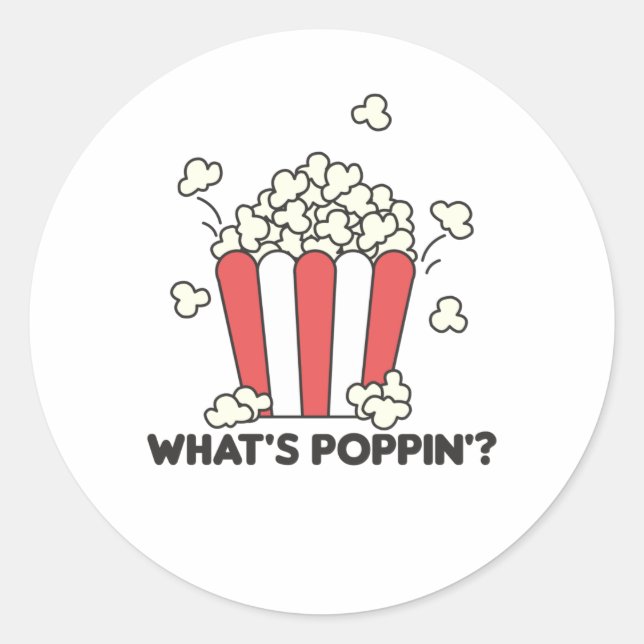 Adesivo Popcorn Whats Poppin Engraçado Sdizendo (Frente)