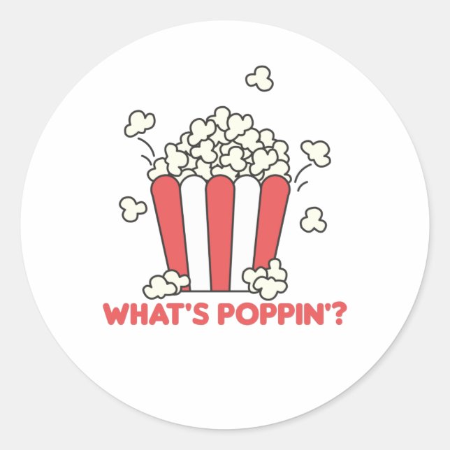 Adesivo Popcorn Whats Poppin Engraçado Sdizendo (Frente)