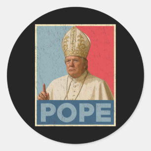 Adesivo Pope Trump Engraçado Presidente Trump Quer Ser O N