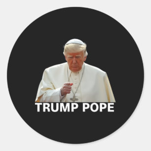 Adesivo Pope Trump Engraçado Presidente Trump Quer Ser O N