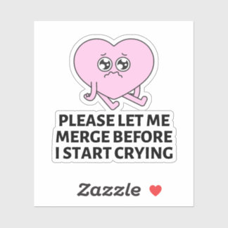 Adesivo Por Favor, Deixe-Me Intercalar Antes Que Comece A