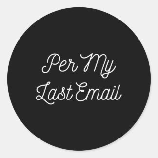 Adesivo Por Meu Último Email Para Troca De Colaborador