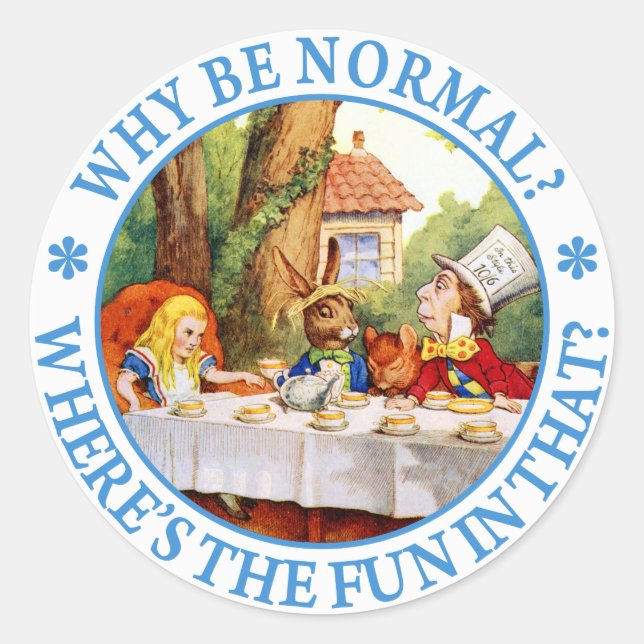 ADESIVO POR QUE SER NORMAL? ONDE ESTÁ A DIVERTIDA NISSO? (Frente)