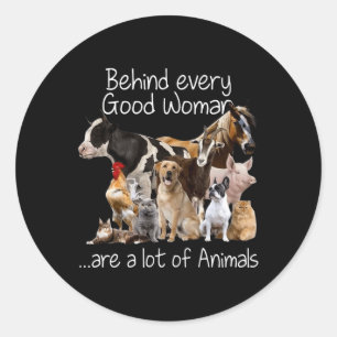 Adesivo Por Trás De Todas As Boas Mulheres Há Muitos Anima