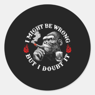Adesivo Posso Estar Errado Mas Duvido Macaco Engraçado (no