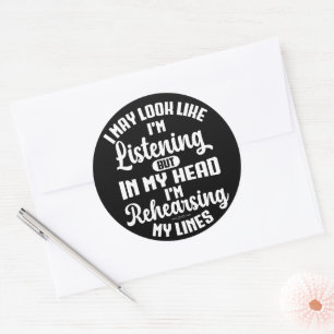 Adesivo Posso parecer que estou ouvindo, mas na minha cabe