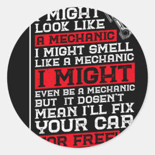 Adesivo Posso Parecer Uma Manutenção Mecânica Do Carro