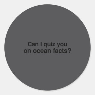 Adesivo Posso Testar Seu Conhecimento Sobre Fatos do Ocean
