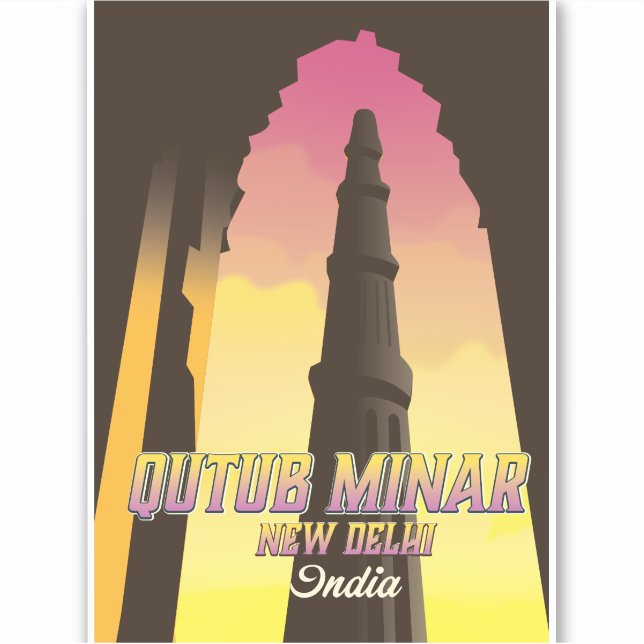 Adesivo Poster de viagens Qutub Minar Nova Deli Índia (Frente)