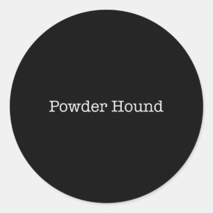 Adesivo Powell Hound Funny Snowboarder Dizendo Snowboard