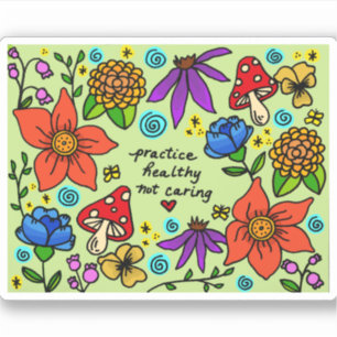 Adesivo Pratique saudáveis sem cuidar