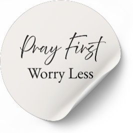 Adesivo Pray First, Worry Less – Minimal Christian Sticker