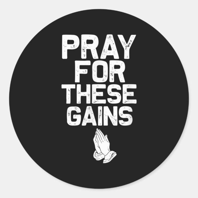 Adesivo Pray For These Gains Fitness Gym Motivational  (Frente)