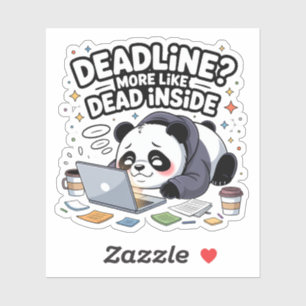 Adesivo Prazo? Mais Como Morto por Dentro – Panda Chibi Fo