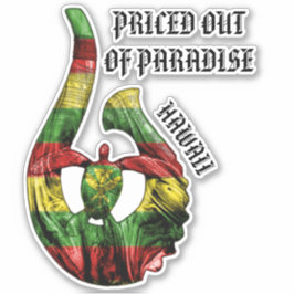 Adesivo PREÇADO FORA DO PARADISE Honu Trbl Hook Kanaka Mao