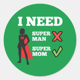 Adesivo Preciso de super-mãe