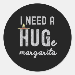 Adesivo Preciso De Um Grande Margarita. Preciso De Um Gran