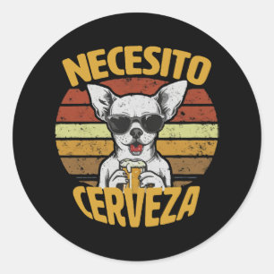 ADESIVO PRECISO DE UMA CERVEJA DE CHIHUAHUA FOFA