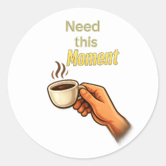Adesivo Preciso deste Momento Camiseta Divertida de Café M