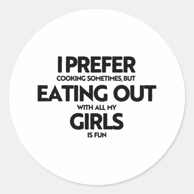 Adesivo Prefiro comer garotas (Frente)