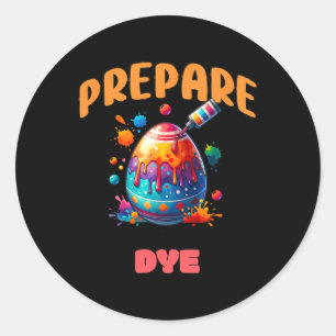 Adesivo Prepare-se Para Morrer Ovo de Páscoa Colorido Piad