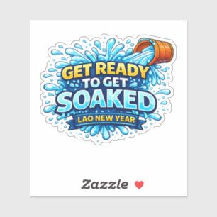 Adesivo Prepare-se Para Se Molhar – Festival de Água do An