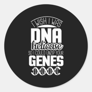 Adesivo Presente cientista   Eu Queria Ser DNA Helicase