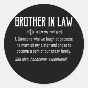 Adesivo Presente de camiseta "Brother In Law Definition"