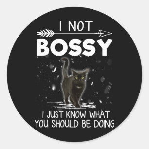 Adesivo Presente de Gato   I Not Bossy Gift Cat Lover
