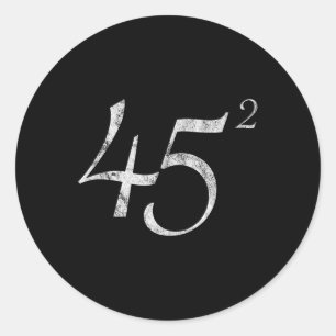 Adesivo Presente de Segundo Mandato Trump 2020, 45 Preside