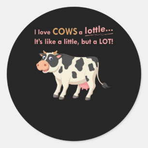 Adesivo Presente de Vaca  Eu Adoro Vacas Um Pouco