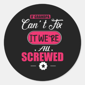 Adesivo Presente do pai se o vovô não conseguir consertar