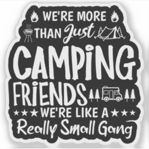 Adesivo Presente Engraçado para Amigos de Acampamento Pequ