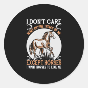 Adesivo Presente Equestre   Não Me Importa, Exceto Cavalos