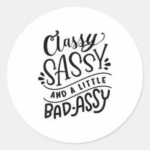 Adesivo Presente Motivacional Cly Sy E Um Pouco Ruim-y