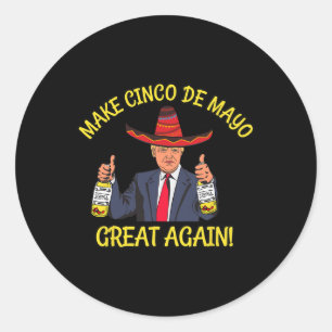 Adesivo Presidente Trump Divertido Faz O Cinco De Mayo Gra