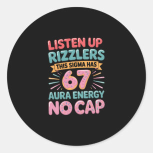 Adesivo Prestem Atenção Rizzlers Este Sigma Tem 67 Energia