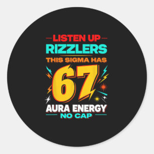 Adesivo Prestem Atenção Rizzlers Este Sigma Tem 67 Energia