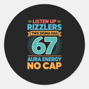 Adesivo Prestem Atenção Rizzlers Este Sigma Tem 67 Energia