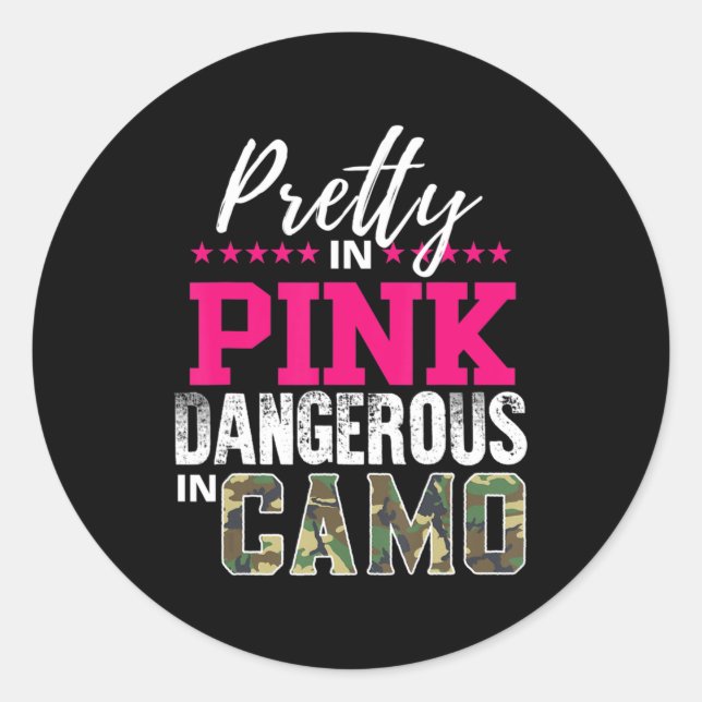 Adesivo Pretty In Pink Dangerous In Camo Hunting Girl  (Frente)