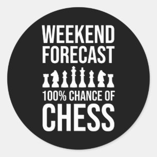 Adesivo Previsão de Fim de Semana - 100% de Chance de Xadr