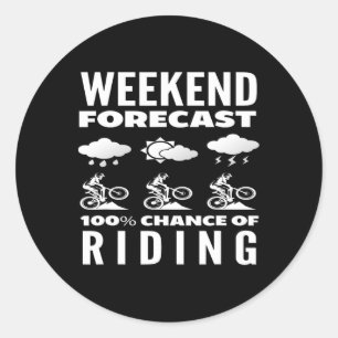 Adesivo Previsão do Fim de Semana 100 Por Cento de Chance