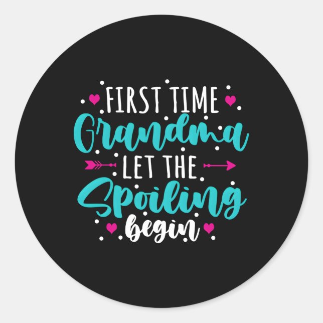 Adesivo Primeira Vez Que A Avó Deixa Começar O Mal (Frente)