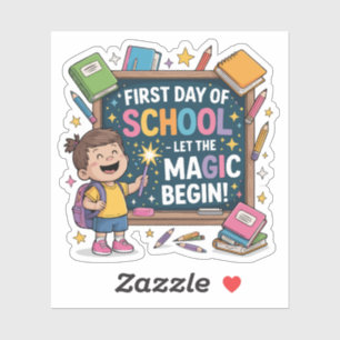 Adesivo Primeiro dia de escola - Deixe a magia começar - e