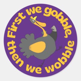 ADESIVO PRIMEIRO NÓS ESTAMOS GOBRADOS, DEPOIS NÓS ESTAMOS